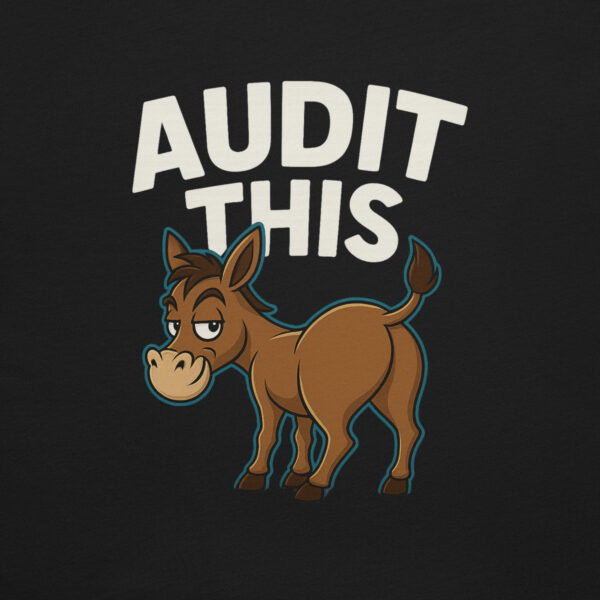 Audit this Tee - Image 2